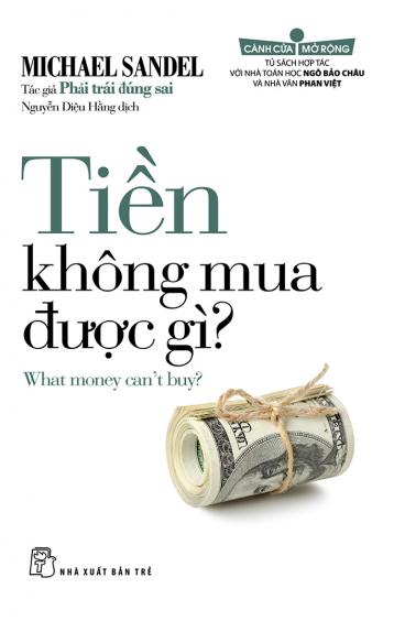 TIỀN KHÔNG MUA ĐƯỢC GÌ