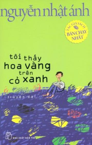 Tôi thấy hoa vàng trên cỏ xanh