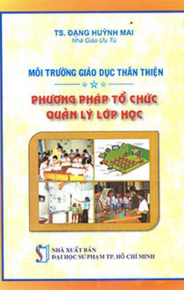 Phương Pháp Tổ Chức Và Quản Lý Lớp Học