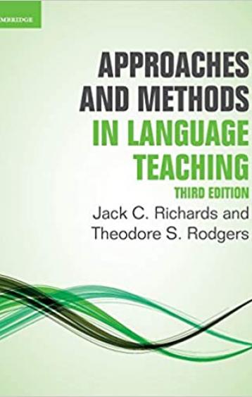 Approaches And Methods In Language Teaching