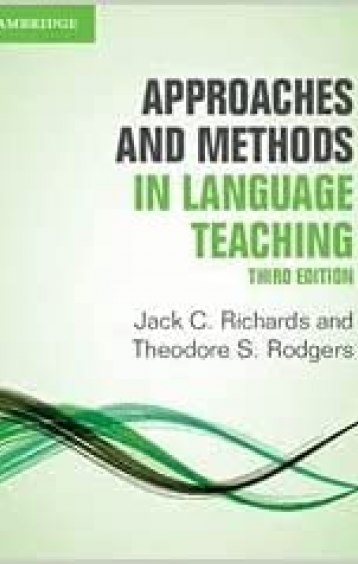 Approaches And Methods In Language Teaching