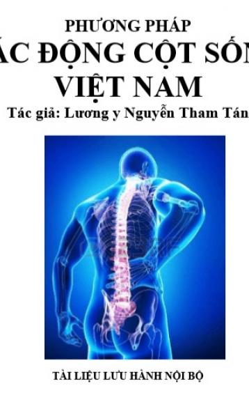 PHƯƠNG PHÁP CHỮA BỆNH TÁC ĐỘNG CỘT SỐNG VIỆT NAM