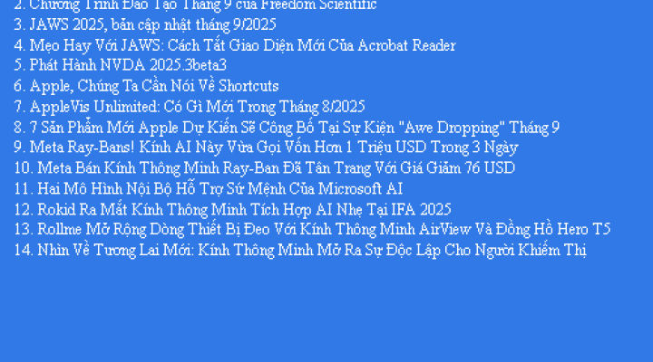 Bản Tin Công Nghệ Trợ Giúp Ngày 06/09/2025